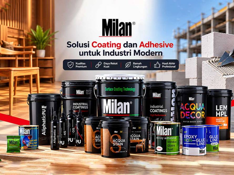 Milan coating dan adhesive untuk industri modern Indonesia