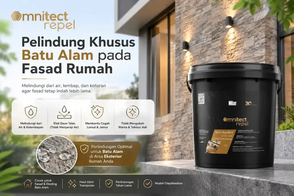 7 Cara Merawat Fasad Rumah Batu Alam agar Tetap Indah dan Tidak Kusam Milan Omnitect Water Repellent sebagai coating khusus batu alam pada fasad rumah